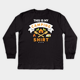 This Is My Camping Shirt Funny Camper T-shirt Kids Long Sleeve T-Shirt